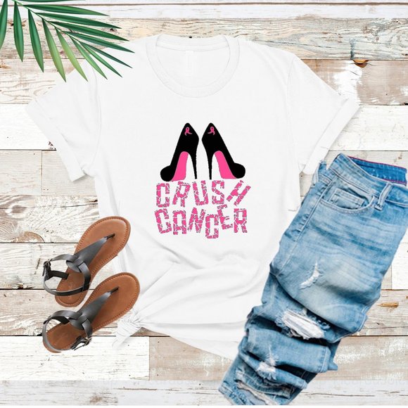 Crush Cancer High Heels Tshirt - Picture 1 of 2